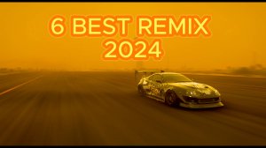 6 BEST REMIX 2024😛 | BEST MUSIC 2024😍 | #BEST #REMIX #MUSIC #2024
