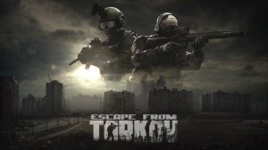 Escape From Tarkov PVE Играем с Сыном