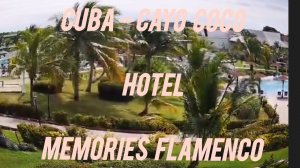 CUBA - CAYO COCO. HOTEL MEMORIES FLAMENCO ♥. FANTASTIC PLACE TO RELAX. @JNoworolnik .