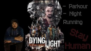 DYING LIGHT 2 INSANE NIGHT RUNNING GAMEPLAY|NEW UPDATE 1.06