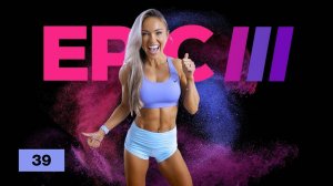 Caroline Girvan - CORE Calisthenics Full Body Workout [NO EQUIPMENT] | EPIC III Day 39