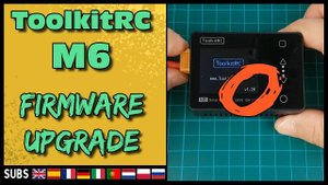 ToolkitRC M6 - FIMWARE UPGRADE
