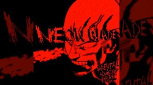 Neon blade Phonk