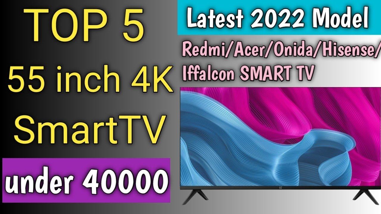 Best 55 inch 4k tv india 2022 under 40000 || Best Large TV 2022 India смотреть онлайн