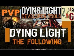 Dying Light The Following Dune Buggy Gameplay and Dev Tools PVP ( Dying Light Dev Tools Console ? )