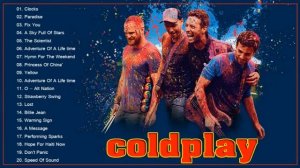 Coldplay Best Songs -Coldplay Greatest Hits