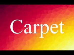 EnglishVocabulary #80: Words with Examples Improve your English ! (Carpet)