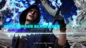 Devil Trigger Remastered/Devil May Cry 5