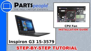Dell G3 15-3579 (P75F003) CPU Fan How-To Video Tutorial