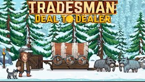 Tradesman Deal to Dealer • ПОПЫТКА ОБНОВЛЕНИЯ КАРЕТЫ • Прохождение #18