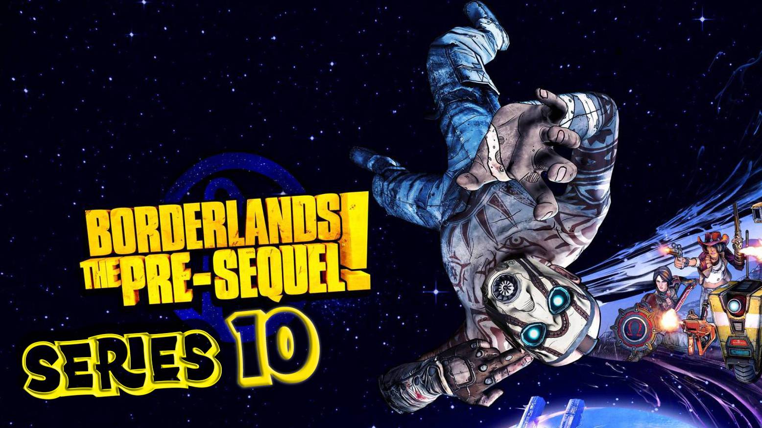 Borderlands The Pre-Sequel Где ты, любовь Моя? серия 9