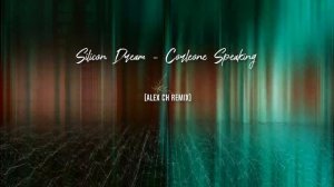 Silicon Dream - Corleone Speaking (Alex Ch Remix)
