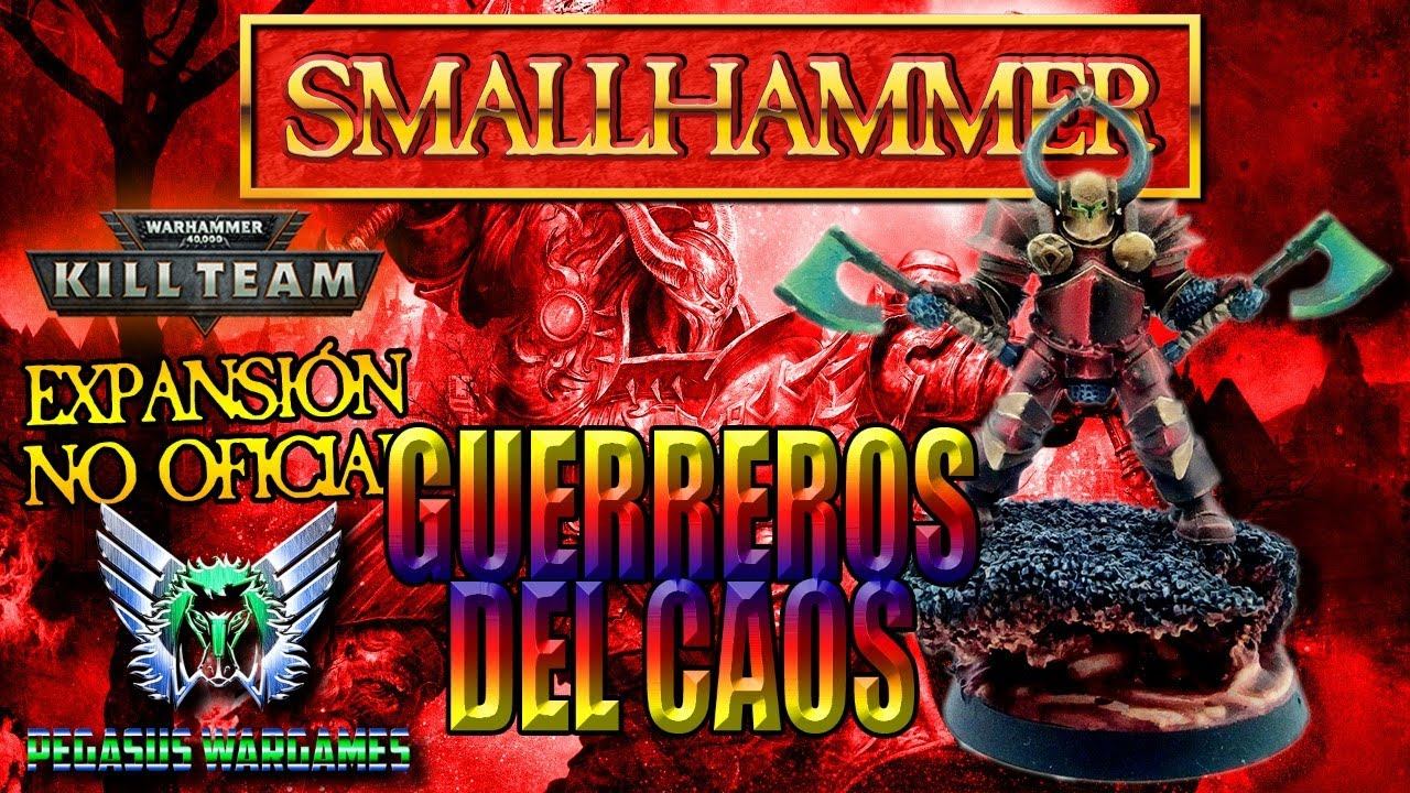 FACCIÓN SMALLHAMMER, GUERREROS DEL CAOS(Alpha) [WARHAMMER FANTASY EN KILL TEAM] смотреть онлайн