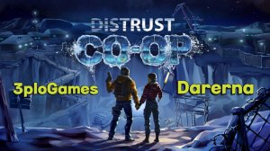 Distrust c 3ploGames / Нужна еда!