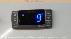 How to use Dixell XR30-CX Controller. Read Min/Max Temperature