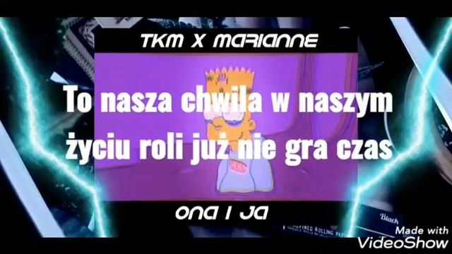 TKM & Marianne - Ona i ja (Tekst) смотреть онлайн