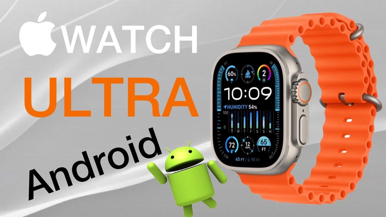 Часы Apple Watch Ultra на Android смотреть онлайн