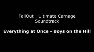 FlatOut UC Soundtrack : Everything at Once - Boys on the Hill