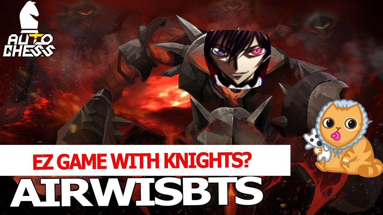 AIRWISBTS - 6 KNIGHTS = UNBEATABLE POWER l AUTO CHESS PRO GAMEPLAY смотреть онлайн