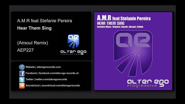 A.M.R feat Stefanie Pereira - Hear Them Sing (Airsoul Remix) [Alter Ego Progressive] смотреть онлайн