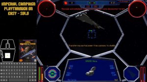 X-wing vs Tie Fighter Imperial Campaign Solo (for possible future speedruns) Part 2