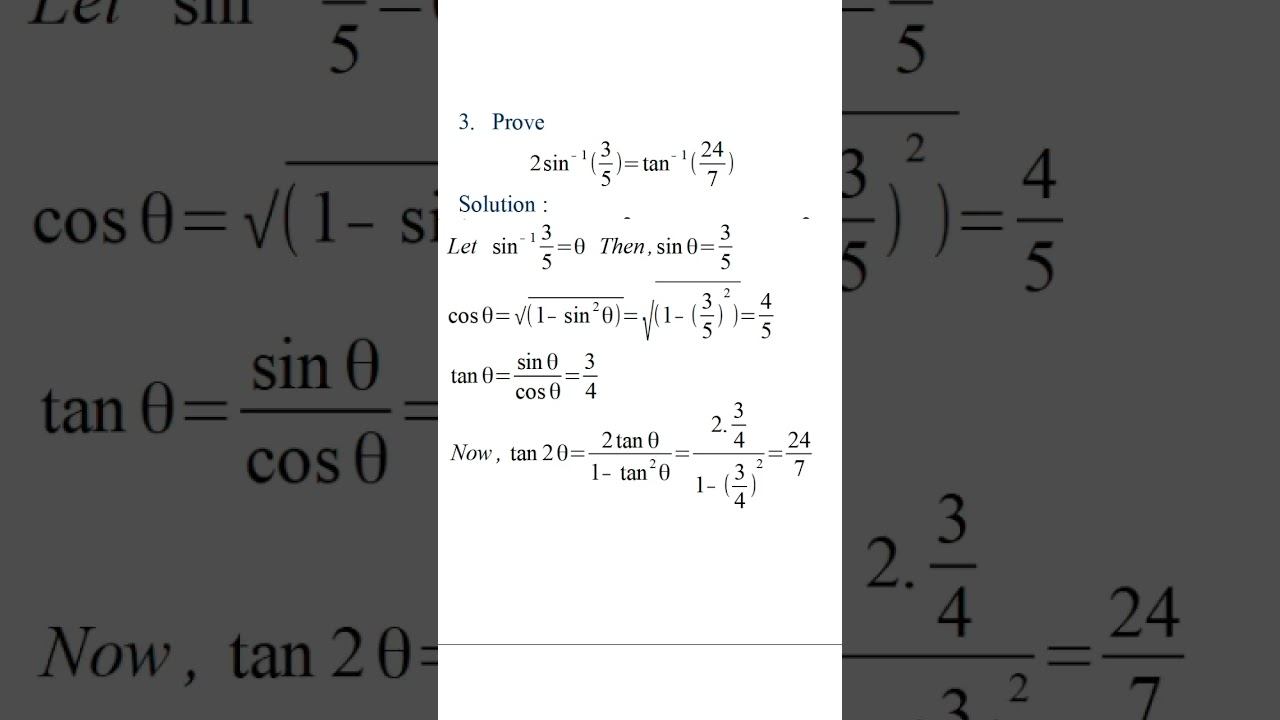Prove that 2 sin⁻¹ (3/5) = tan⁻¹ (24/7)