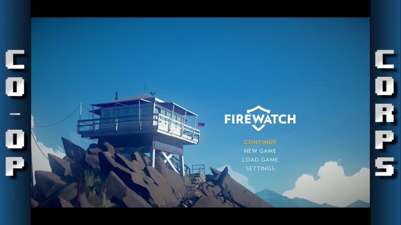 Firewatch: Part 1 - 4:00AM ASMR - Co-op Corps смотреть онлайн