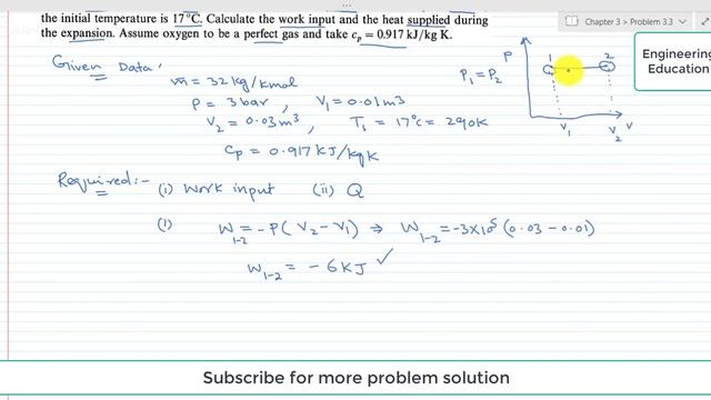Problem # 3.3: Calculating the work input and heat supplied during isobaric expansion process.