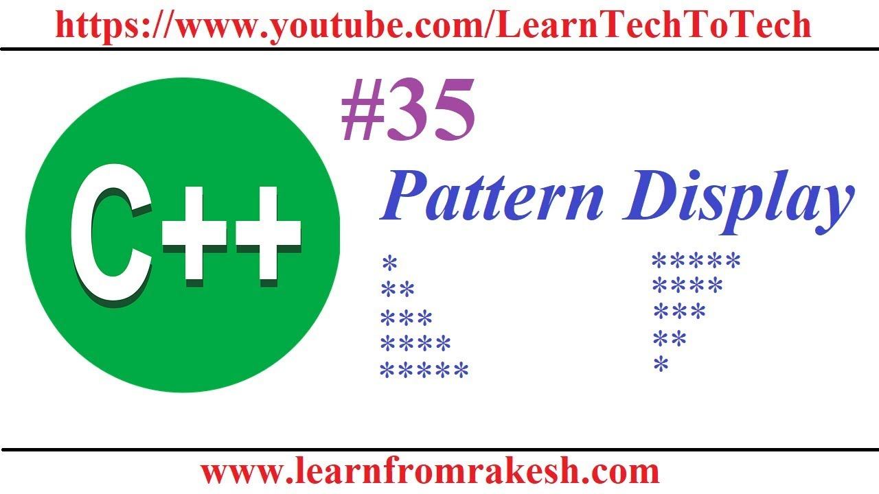C++ Programming #35: Pattern Display Program in C++