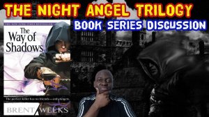 The Night Angel Trilogy - DARK CHARISMATIC ASSASSIN NINJA FANTASY