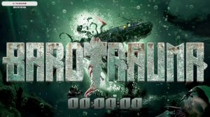 🌊 Играем в Barotrauma