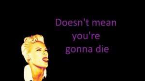 Pink  - Try (Lyrics)