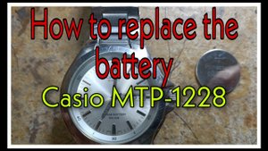 HOW TO REPLACE THE BATTERY CASIO MTP-1228🕵️