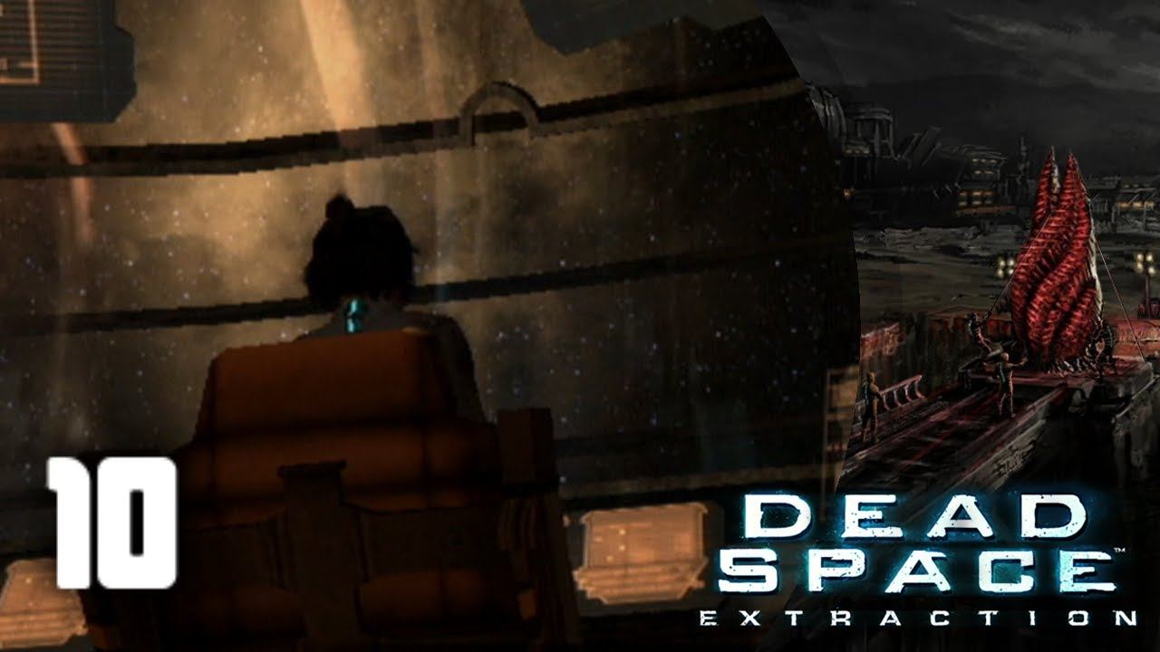 Dead Space Extraction - Part 10 смотреть онлайн