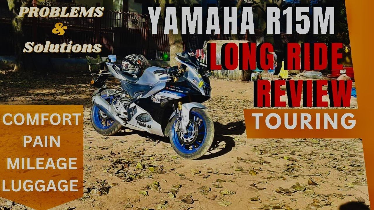 YAMAHA YZF R15 M Long Ride Review | 18,000 km  | Problems & solutions #yamahar15m #r15v4 #review