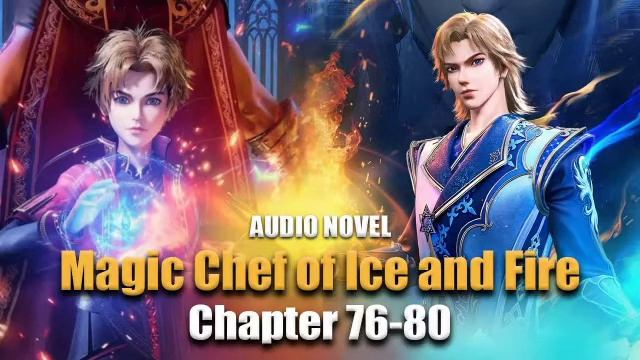 MAGIC CHEF OF | Ghost King Soy Sauce Scarlet Soul Vinegar | Chapter 76-80 смотреть онлайн