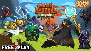 Я глухой геймер |Skill Legends Royale #6