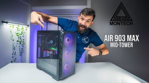 75$ - HOW?! Montech Air 903 Max Black PC case