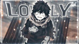 Dark Deku "Sad" - Lovely [Edit/AMV] | Quick!