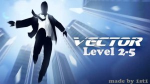 "Vector" 100% прохождение level 2-5 (☆☆☆)