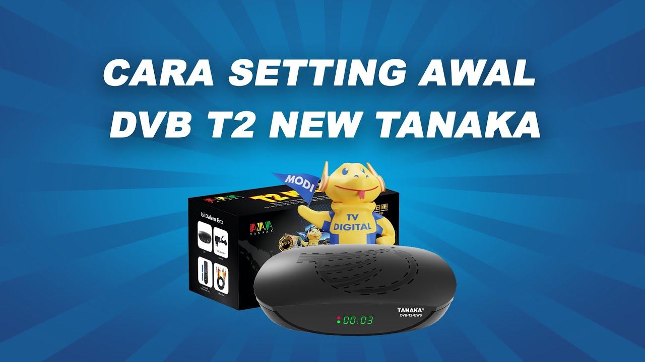 CARA SETTING AWAL DVB T2 NEW TANAKA смотреть онлайн