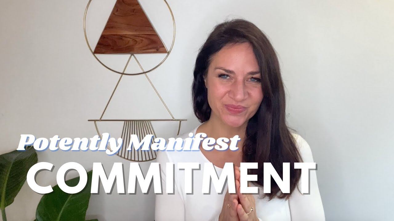 How to Change Your Story to Manifest Commitment смотреть онлайн