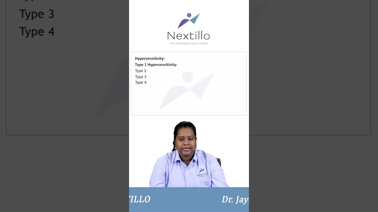 Types of Hypersensitivity Reactions | Dr. Jayanthi MBBS MD (Microbiology) #nextillo #microbiology