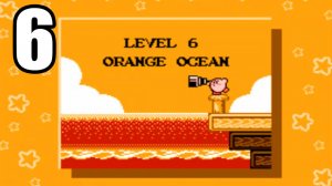 [#6 Kirby’s Adventure] ОРАНЖЕВЫЙ ОКЕАН (NES)