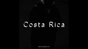 [FREE] Криминальный бит Type Beat 2024 - "Costa Rica"
