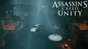 Разлом. Захваченный Париж. Assassin’s Creed Unity #164.