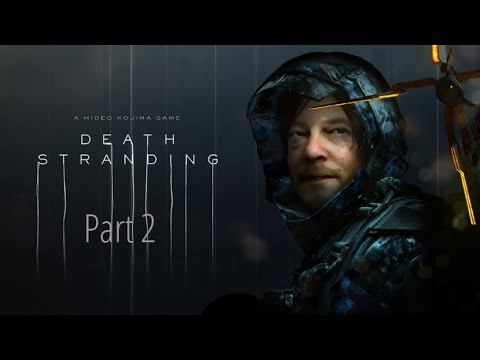 DEATH STRANDING. No comment 2. смотреть онлайн
