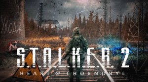 S.T.A.L.K.E.R. 2 прохождение 16