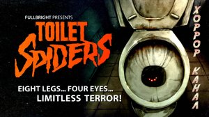 Fullbright Presents TOILET SPIDERS полное прохождение