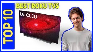 Best Roku Tvs in 2023 - Top 10 Best Roku Tvs